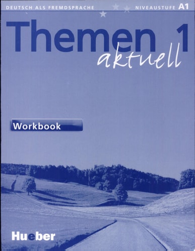Themen Aktuell: Workbook 1: Bilingual Workbook (German Edition)