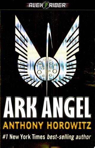 Ark Angel (Alex Rider Adventure)