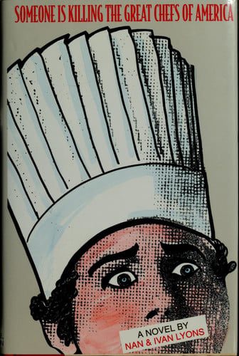 Someone Is Killing the Great Chefs of America (Someone is Killing the Great Chefs of America)