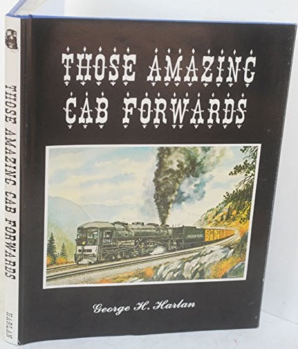 Those Amazing Cab Forwards (Southern Pacific)