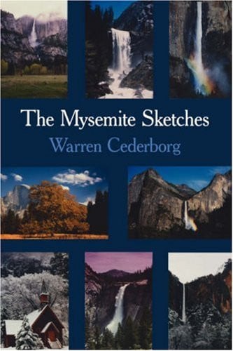 The Mysemite Sketches