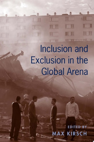 Inclusion and Exclusion in the Global Arena