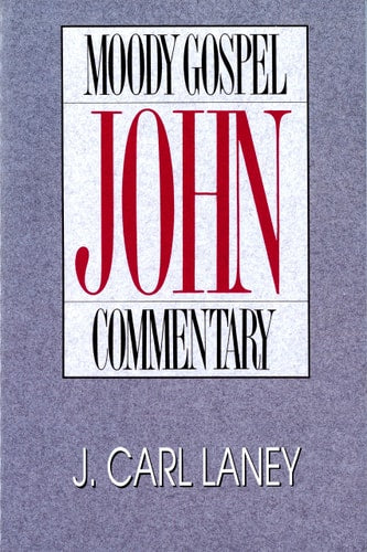 John (Moody Gospel Commentary)