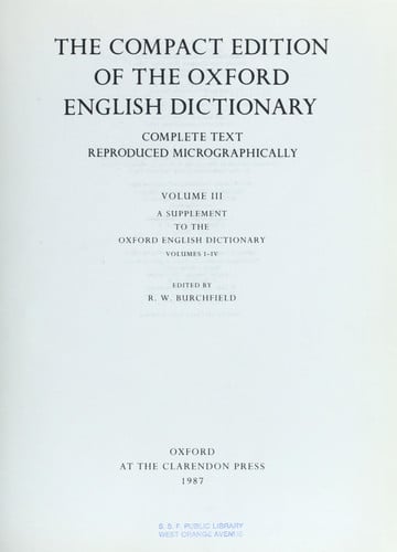 003: The Compact Edition of The Oxford English Dictionary: Volume III: A Supplement to The Oxford English Dictionary, Volumes I-IV