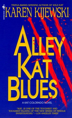 Alley Kat Blues (Kat Colorado)