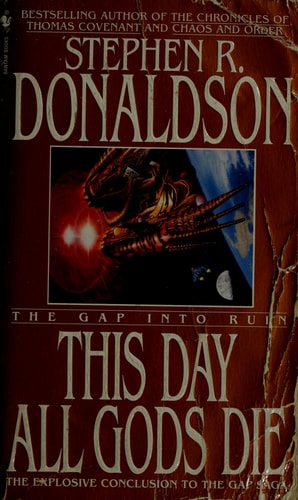This Day All Gods Die (The Gap Into Ruin)