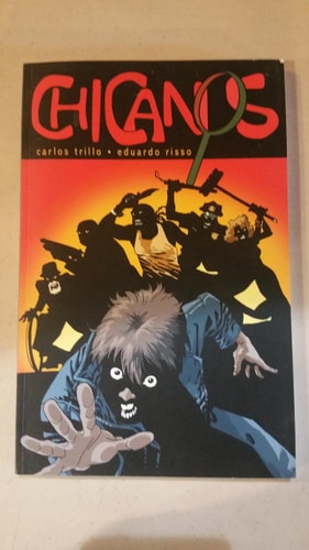 Chicanos Volume 1 (Vol 1)