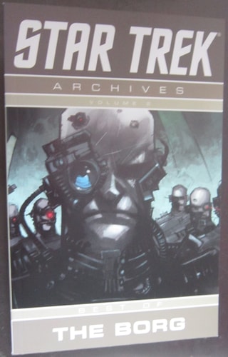 Star Trek Archives Volume 2: Best of the Borg (v. 2)
