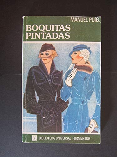 Boquitas pintadas (Biblioteca Formentor)