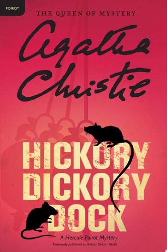 Hickory Dickory Dock: A Hercule Poirot Mystery: The Official Authorized Edition (Hercule Poirot Mysteries, 30)