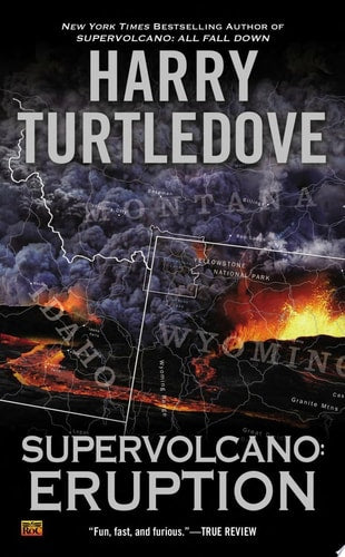 Supervolcano: Eruption (A Supervolcano Novel)