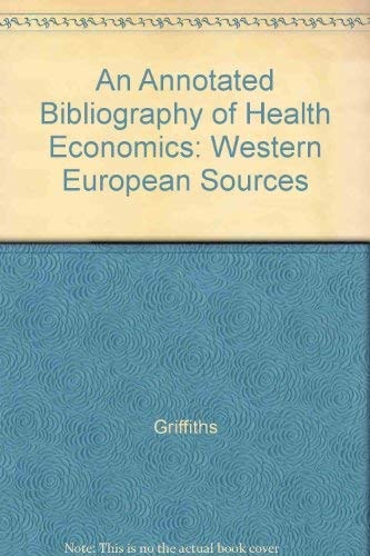 An Annotated Bibliography of Health Economics: Western European Sources