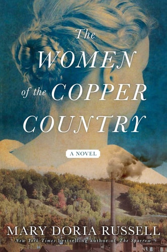 The Women of the Copper Country: A Novel