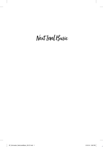 Next Level Basic: The Definitive Basic Bitch Handbook
