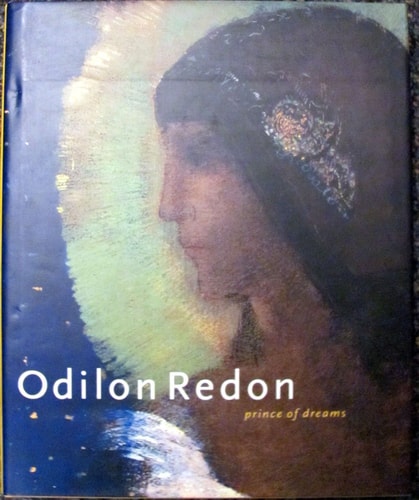 Odilon Redon: Prince of Dreams (1840-1916)