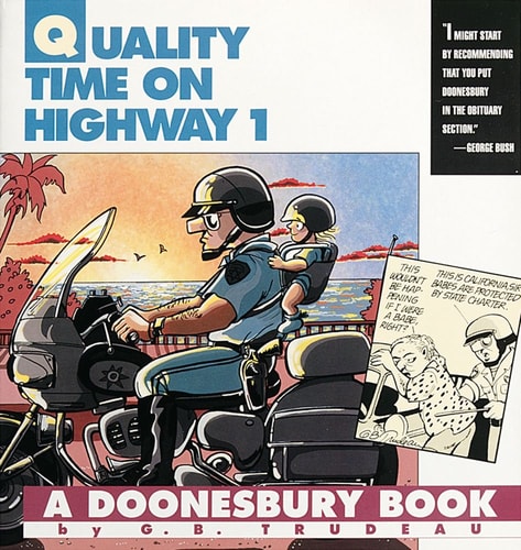 Quality Time on Highway 1: A Doonesbury Book