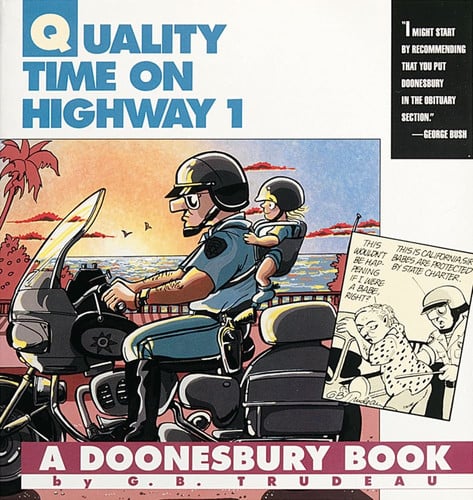 Quality Time on Highway 1: A Doonesbury Book