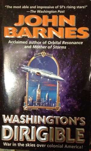 Washington's Dirigible (Timeline Wars, No.2)
