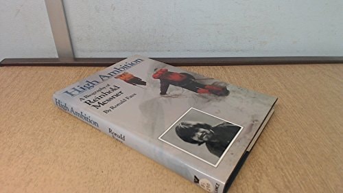High Ambition: A Biography of Reinhold Messner