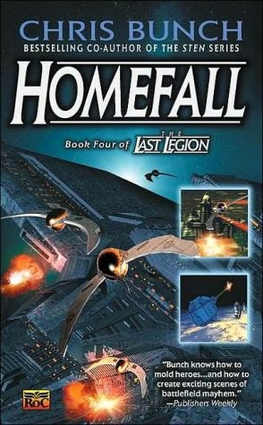 Homefall: Book Four of the Last Legion