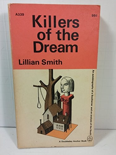 Killers of the dream