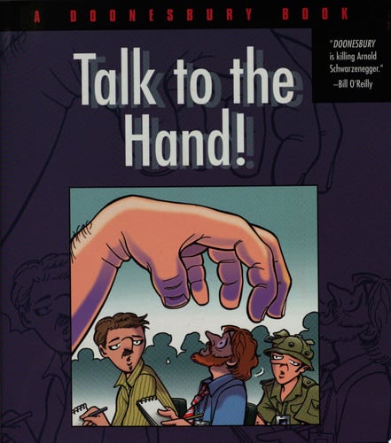 Talk to the Hand: A Doonesbury Book (Volume 24)