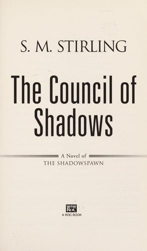The Council of Shadows: A Novel of the Shadowspawn