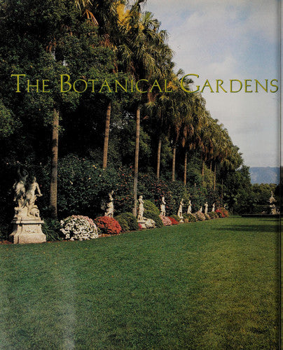 The Botanical Gardens at the Huntington
