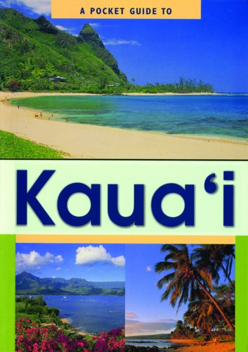 A Pocket Guide to Kauai