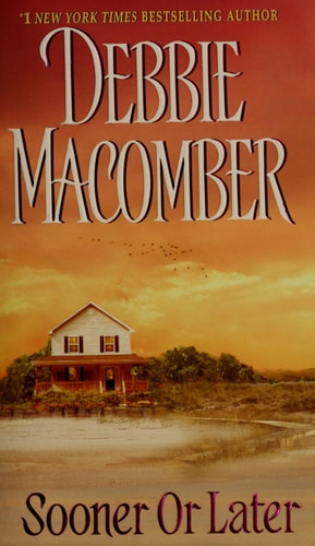 Sooner or Later (Deliverance Company #2)