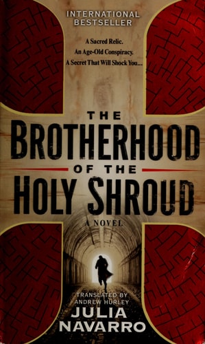The Brotherhood of the Holy Shroud: A Novel