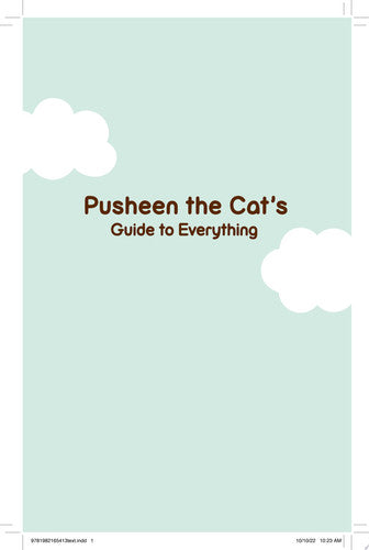 Pusheen the Cat's Guide to Everything (I Am Pusheen)