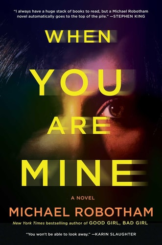 When You Are Mine: A Novel (Philomena McCarthy Series)