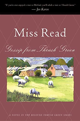 Gossip from Thrush Green (Thrush Green, Book 6)