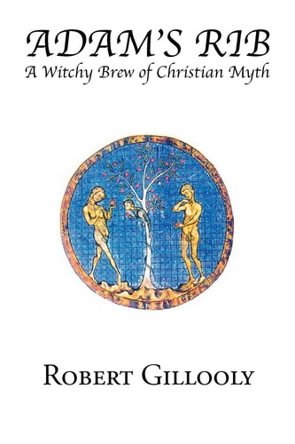 Adam's Rib: A Witchy Brew of Christian Myth