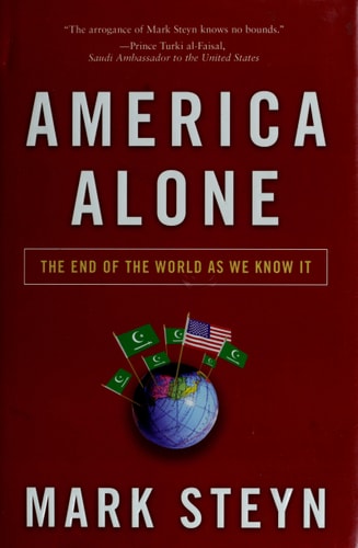 America Alone: The End of the World as We Know It