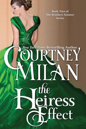 The Heiress Effect (The Brothers Sinister)