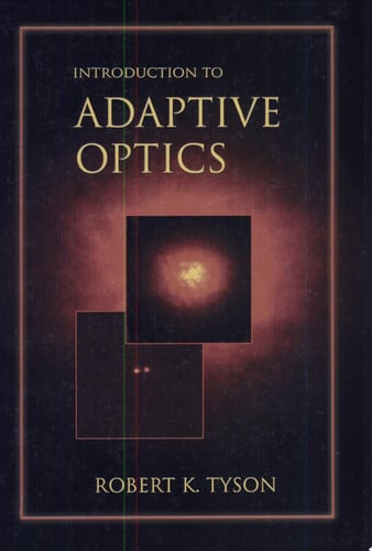 Introduction to Adaptive Optics (SPIE Tutorial Texts in Optical Engineering Vol. TT41)