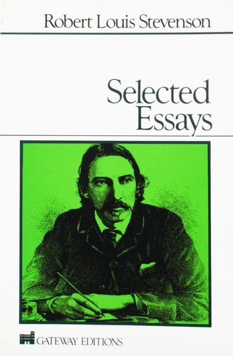 Robert Louis Stevenson's Selected Essays