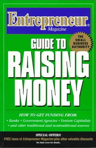 Raising Money (Entrepreneur Magazine Series)