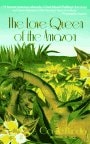 The Love Queen of the Amazon: A Novel