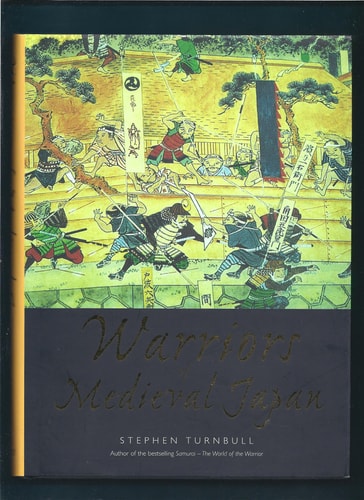Warriors of Medieval Japan (General Military)