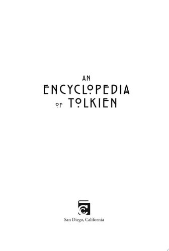 An Encyclopedia of Tolkien: The History and Mythology That Inspired Tolkien's World (Leather-bound Classics)