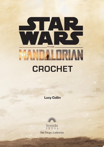 Star Wars: The Mandalorian Crochet (Crochet Kits)