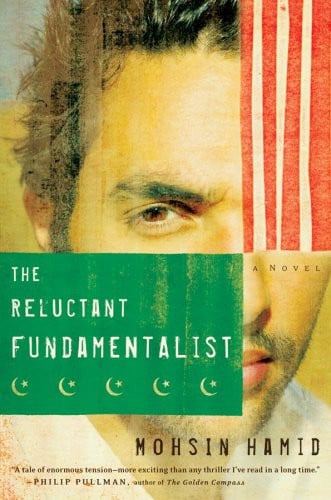 The Reluctant Fundamentalist: A Novel