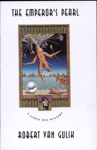 The Emperor's Pearl: A Judge Dee Mystery