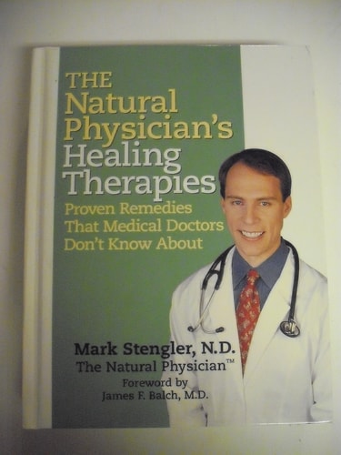The natural Physician's Healing Therapies