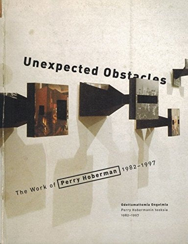 Unexpected Obstacles: The Work of Perry Hoberman 1982-1997