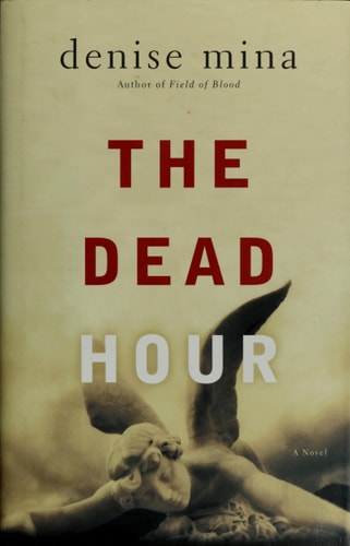The Dead Hour: A Novel