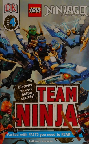 DK Readers L4: LEGO NINJAGO: Team Ninja: Discover the Ninja's Battle Secrets! (DK Readers Level 4)